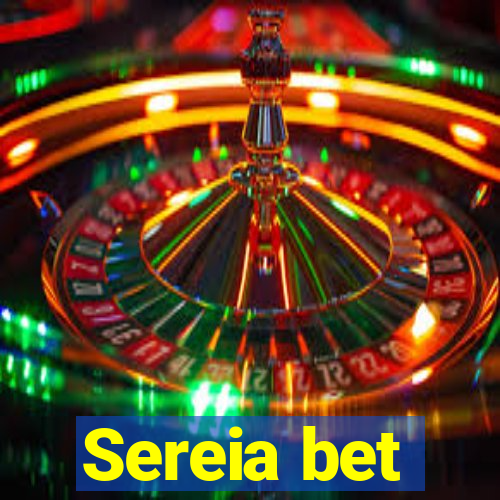 Sereia bet